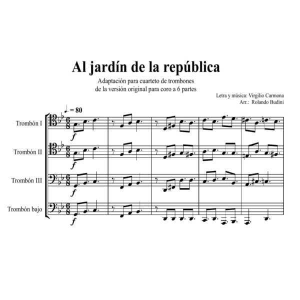 Al jardín de la república (versión cuarteto de trombones)